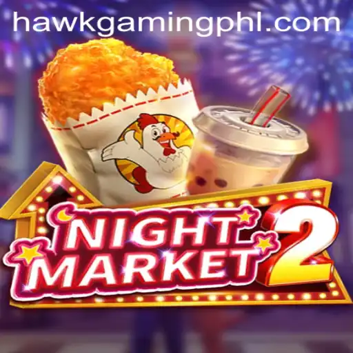 Exploring NightMarket2: HawkGaming's Latest Sensation
